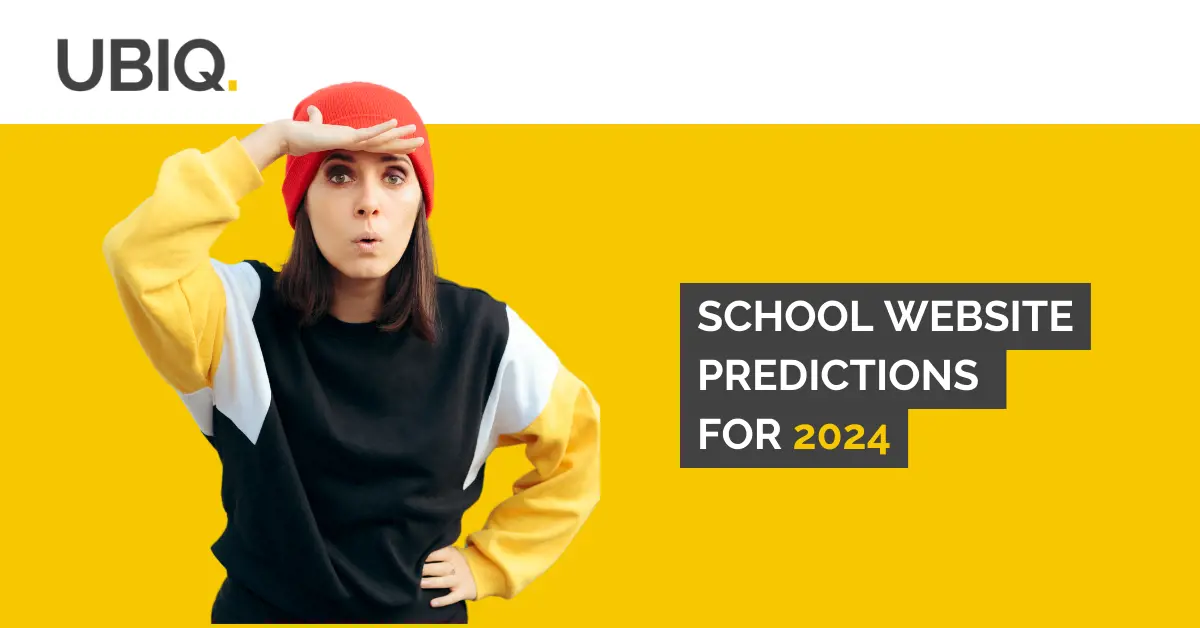 School Website Predictions For 2024   2024 School Website Predictions 417 Optimized.webp